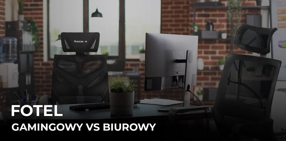 Fotel gamingowy czy biurowy, które siedzisko wybrać?
